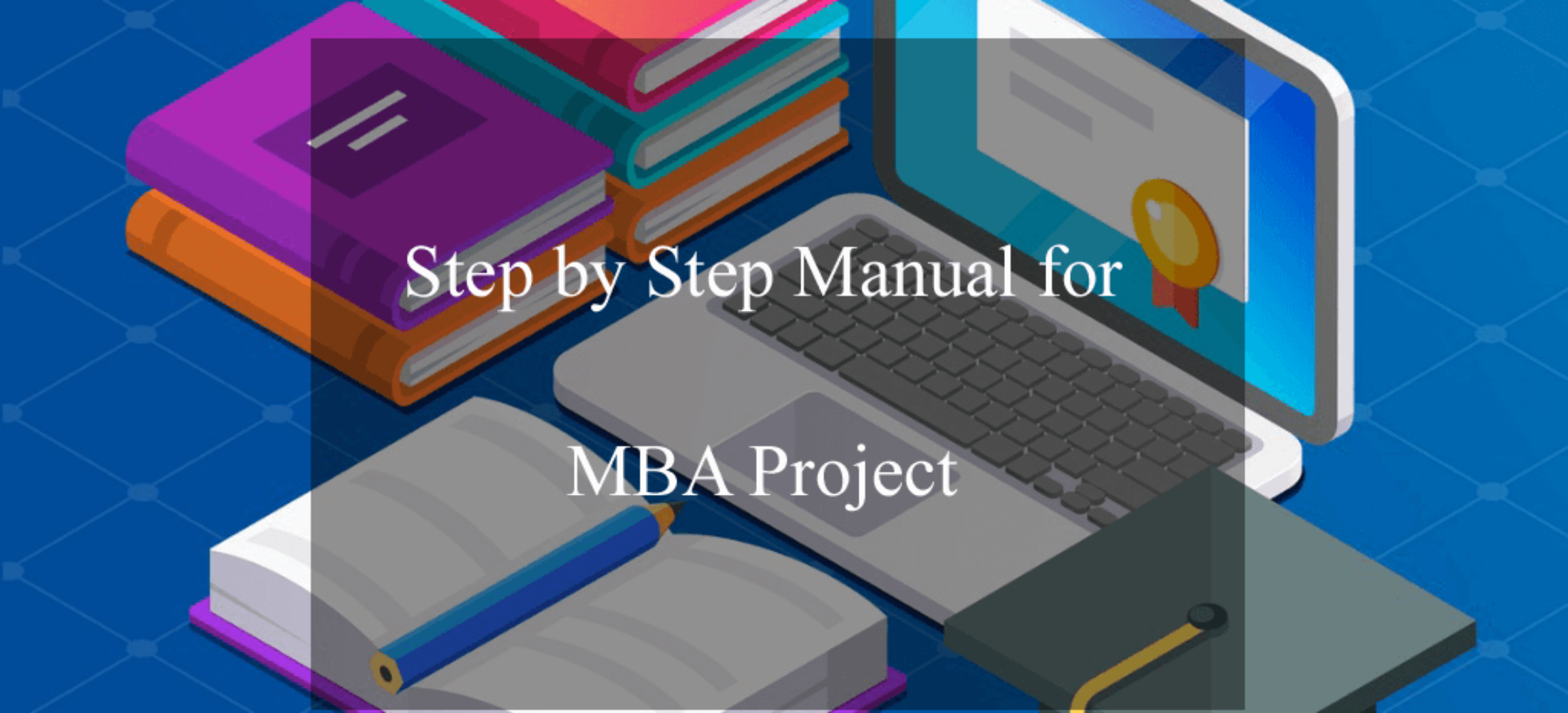 Manual for MBA Project