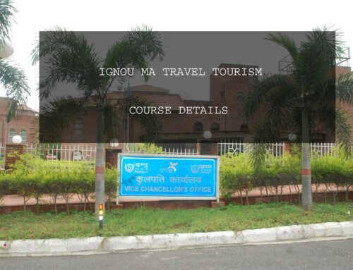 Ignou MA Travel Tourism Course Details