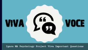 Ignou MA Psychology Project Viva