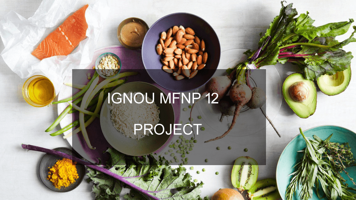 Ignou MFNP 12 Project