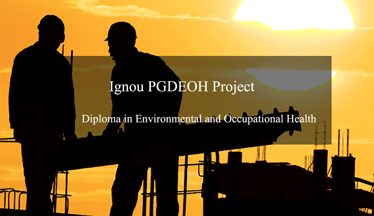Ignou PGDEOH Project