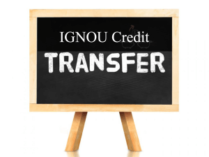 Ignou Credit Transfer
