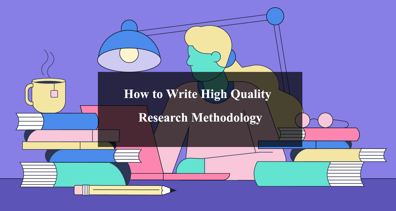 How to Write Research Methodology